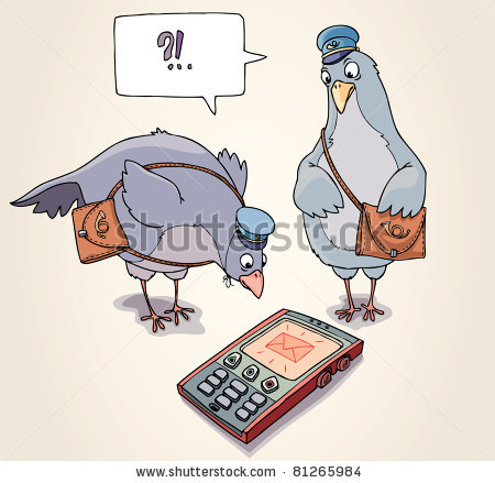 Messenger pigeons and mobile phone